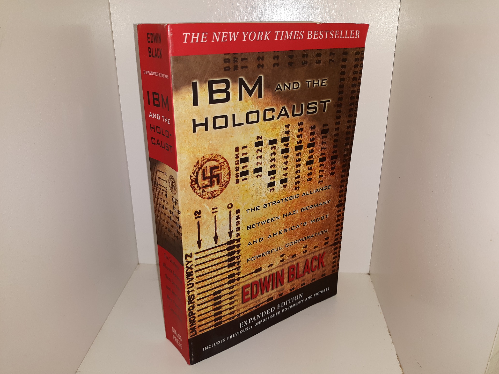 IBM and the Holocaust: The Strategic Alliance Between Nazi Germany and America’s Most Powerful Corporation (Expanded Edition) (2011) ~ by Edwin Black
