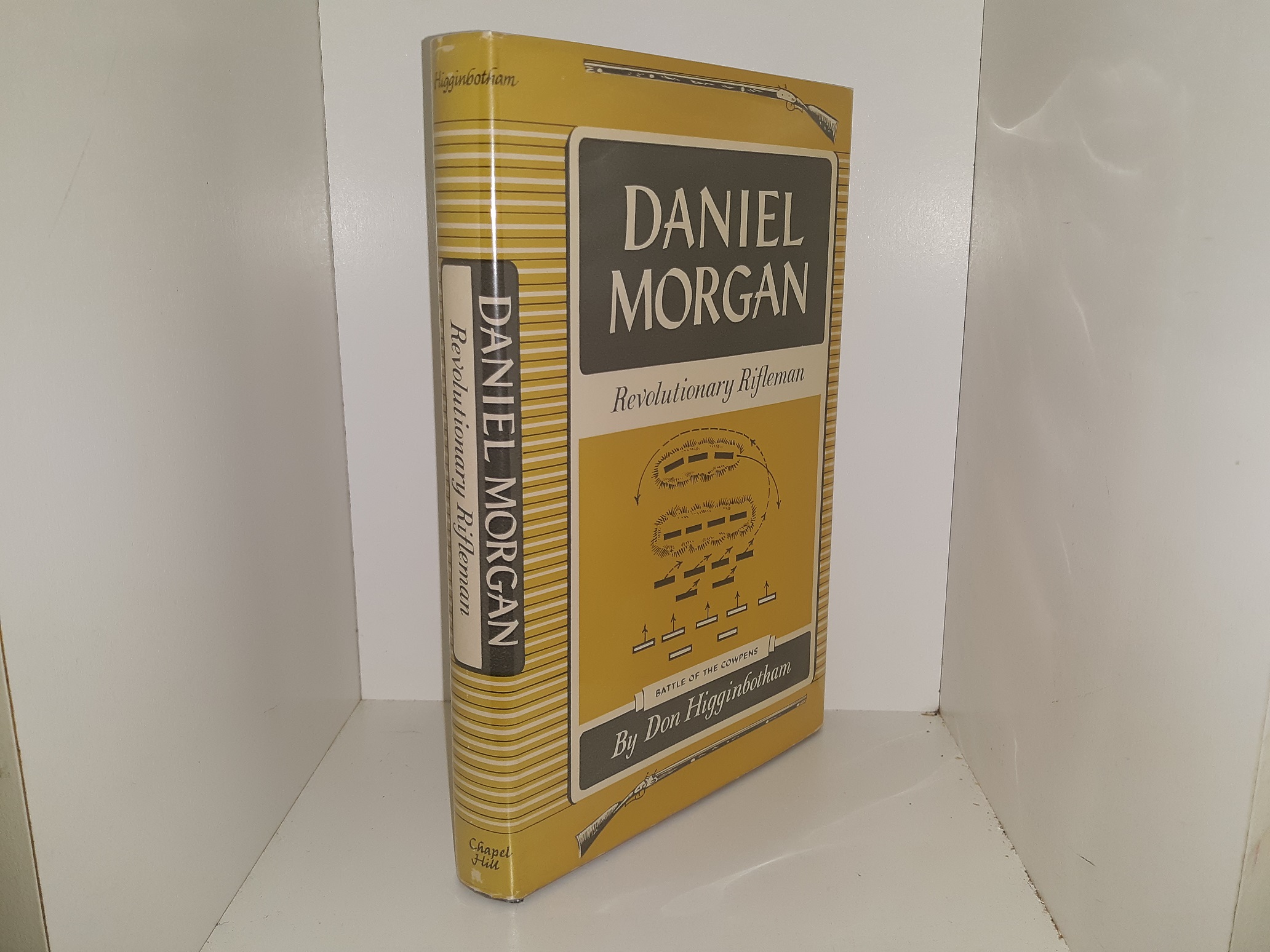 Daniel Morgan: Revolutionary Rifleman (1961) ~ by Don Higginbotham