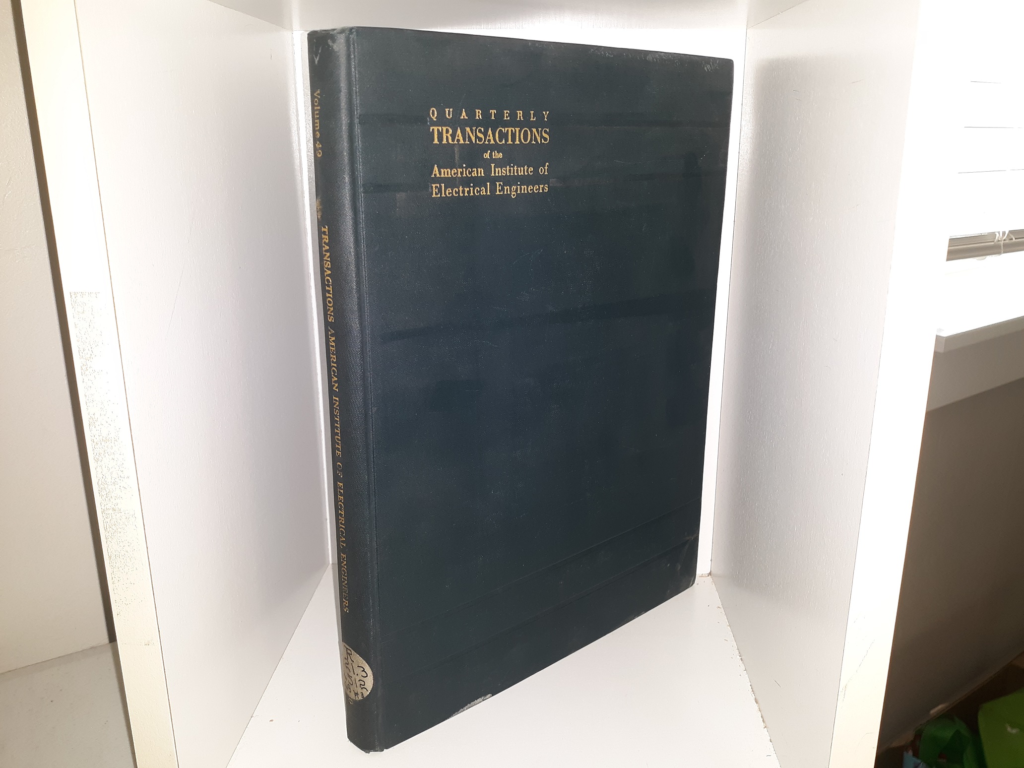 Quarterly Transactions of the American Institute of Electrical Engineers: Vol. 49, No. 3, July, 1930 (Ex-Library) (1930)