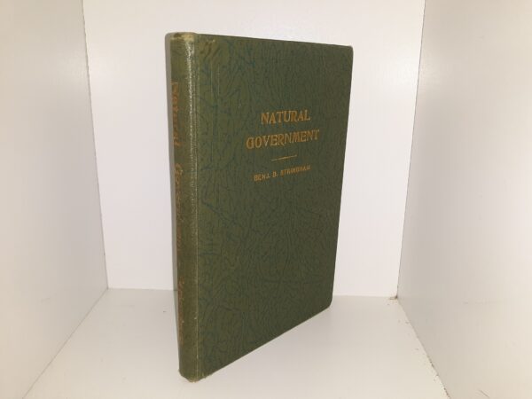 Natural Government (Signed by LDS Historian Leonard J. Arrington) (1933) ~ by Benj. B. Stringham