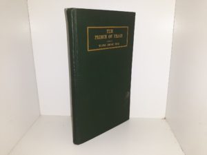 The Prince of Peace (Signed by President Heber J. Grant) (1925) ~ by William Jennings Bryan