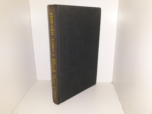 Black Sun (1st Edition) (1st Printing) (Ex-Library) (1971) ~ by Edward Abbey