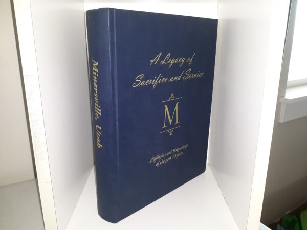 A Legacy of Sacrifice and Service: Highlights and Happenings of the Past 50 Years (2011)