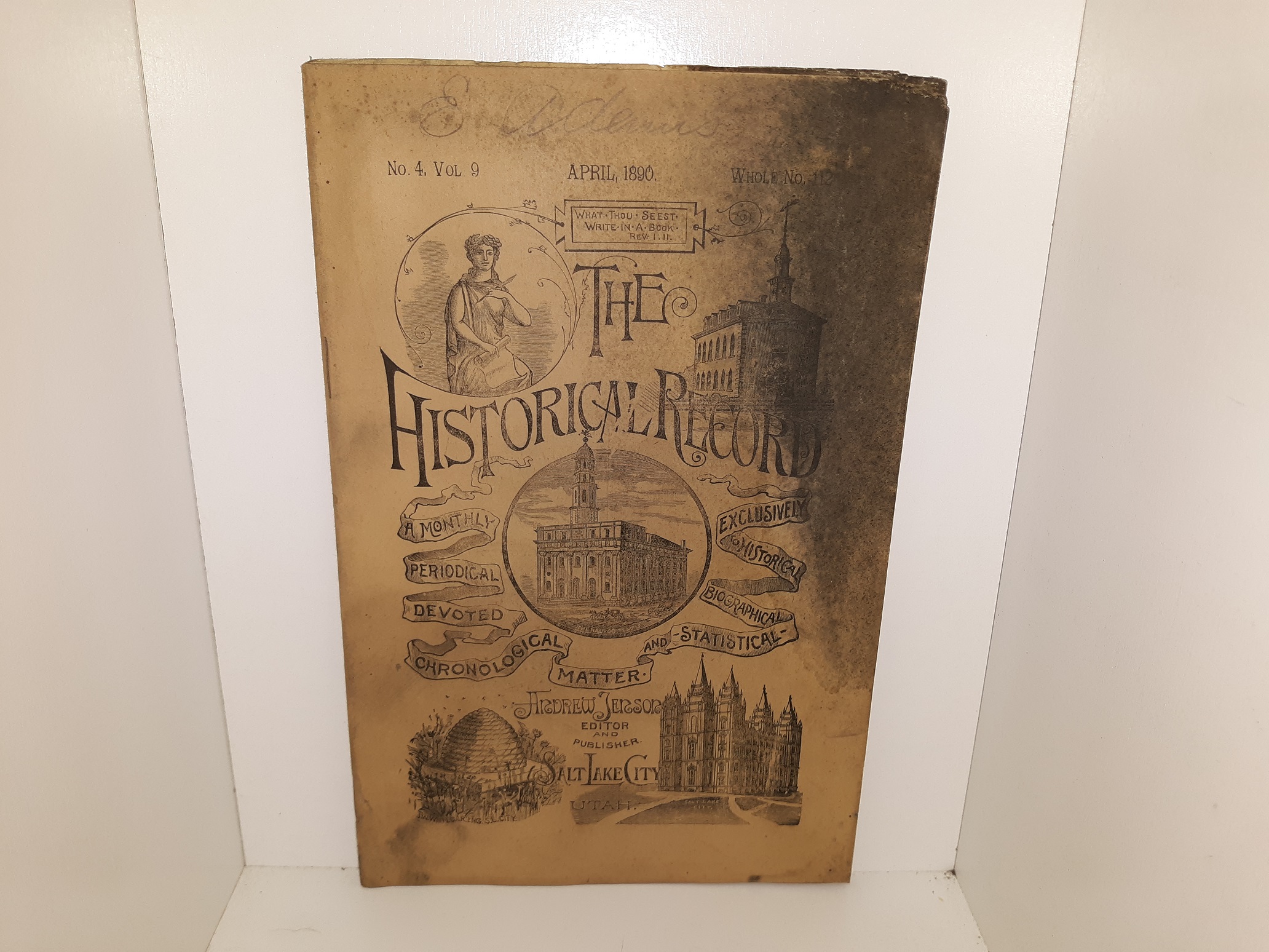 The Historical Record: No. 4, Vol. 9, Whole No. 112, April, 1890 (Uncut) (1890)