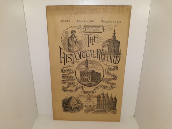 The Historical Record: Nos. 2 & 3, Whole Nos. 110 & 111, Feb. & Mar., 1890 (Uncut) (1890)