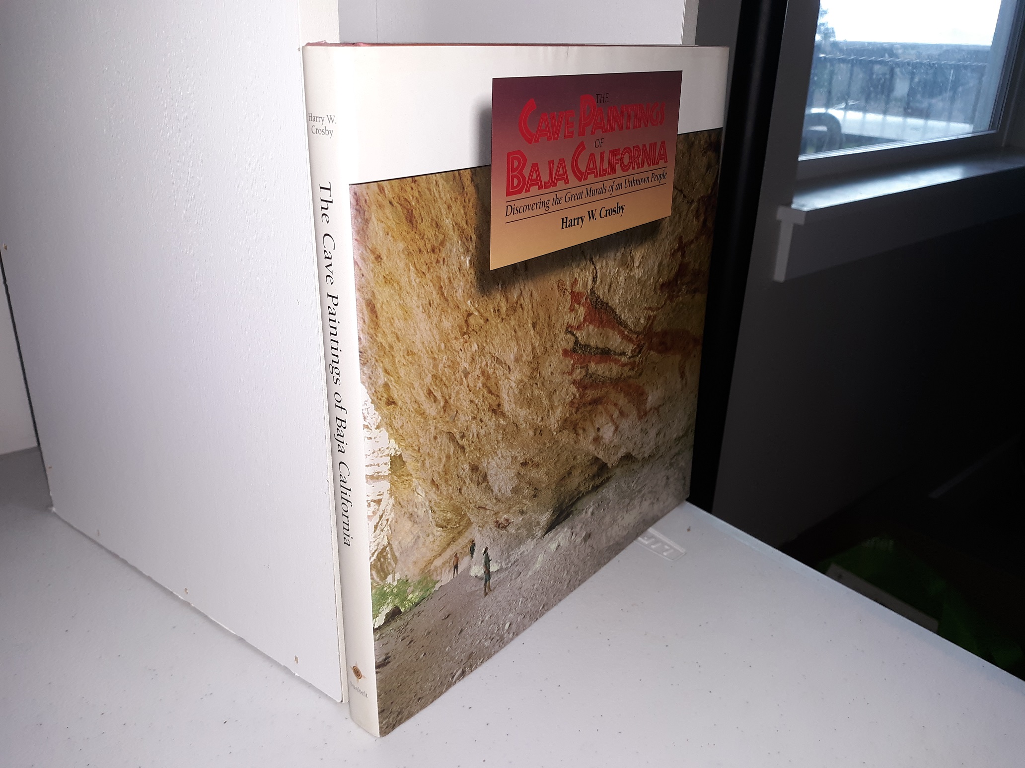 The Cave Paintings of Baja California (1997) ~ by Harry W. Crosby