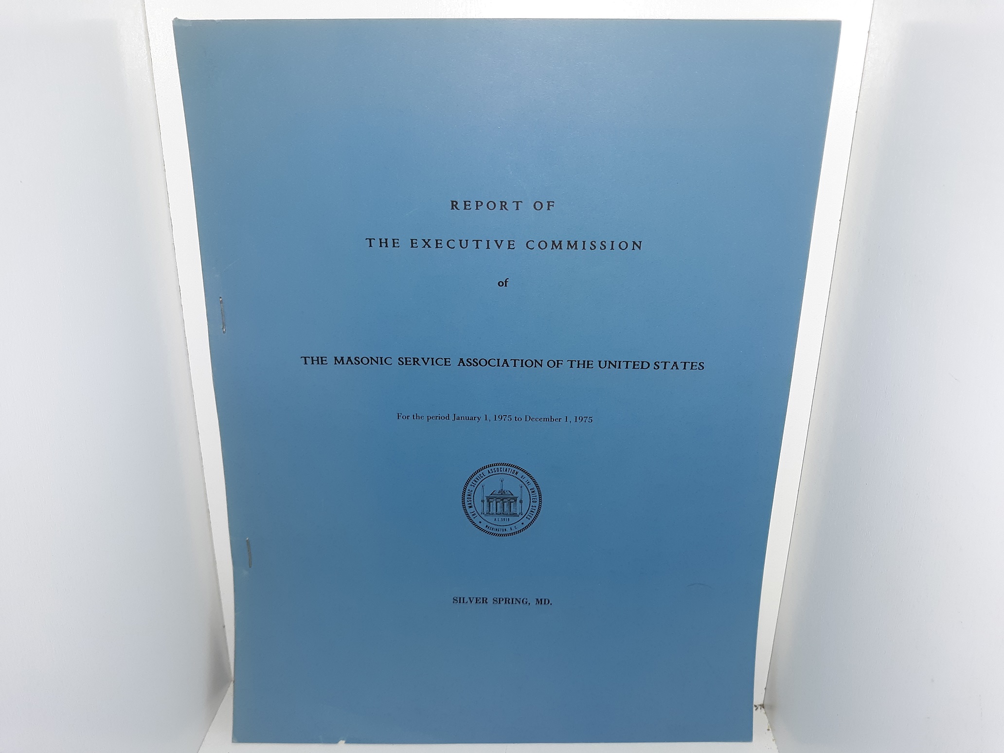 Report of the Executive Commission of The Masonic Service Association of the United States (1975)