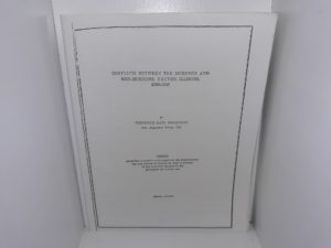 Conflicts Between the Mormons and Non-Mormons, Nauvoo, Illinois, 1839-1846 (Photocopied & Unbound) (1956) ~ by Theodore Earl Dickerson