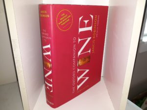 The Oxford Companion to Wine (4th Edition) (2015) ~ by Jancis Robinson, and Julia Harding