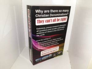 Why are there so many Christian Denominations?  They Can’t All Be Right! (2018) ~ Signed by the Author, Robert H. Burgener