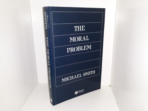 The Moral Problem (2008) ~ by Michael Smith