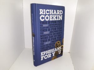 Ephesians for You (2017) ~ by Richard Coekin