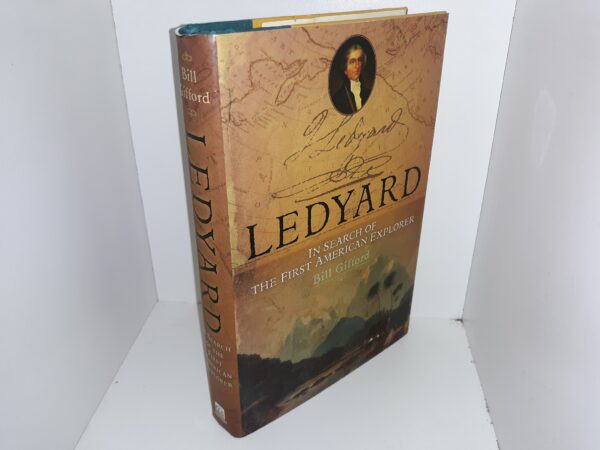 Ledyard: In Search of the First American Explorer (2007) ~ by Bill Gifford
