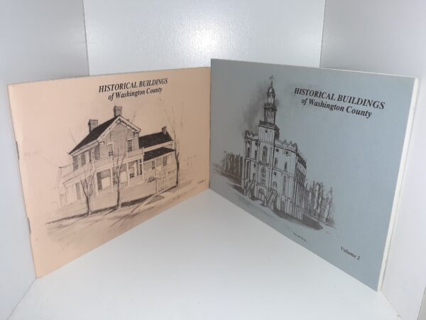Historical Buildings of Washington County 2 Vol. Set ~ Sketches by Jon Bowcutt, Text by Mary Phoenix