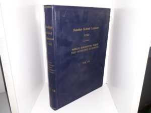 Sunday School Lessons: 1943: Nursery, Kindergarten, Primary First Intermediate Departments: Vol. 16 (1943)