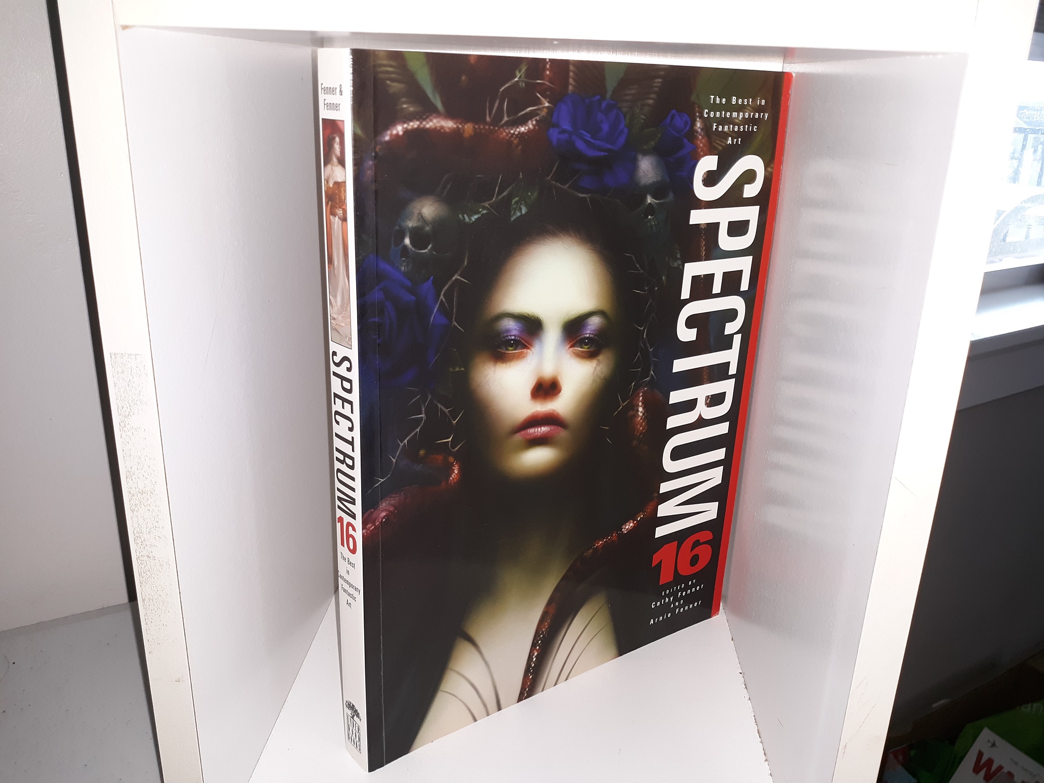 Spectrum 16: the Best in Contemporary Fantastic Art (2009) ~ Edited by Cathy Fenner, and Arnie Fenner