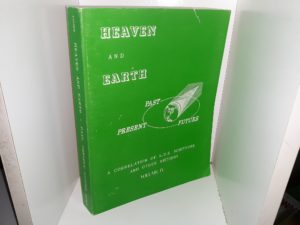 Heaven and Earth – Past, Present, Future: A Correlation of L.D.S. Scripture and Other Writings: Vol. 4 (1979) ~ by David S. Tanner