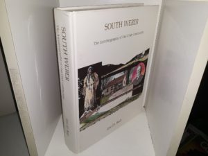 South Weber: The Autobiography of One Utah Community (1990) ~ by Lee D. Bell