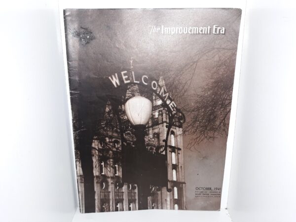The Improvement Era: Vol. 44, No. 10, October, 1941 (1941)