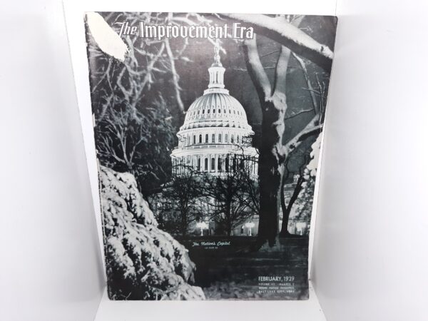 The Improvement Era: Vol. 42, No. 2, February, 1939 (1939)