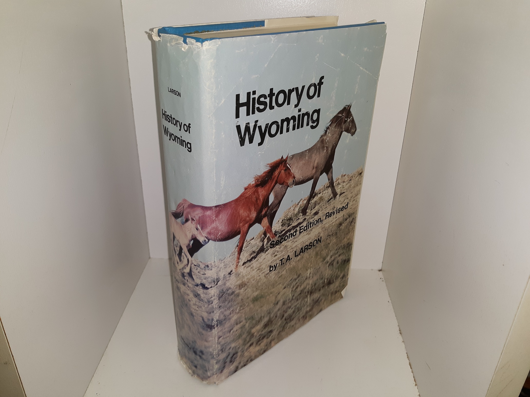 History of Wyoming (2nd Edition, Revised) (1978) ~ by T. A. Larson