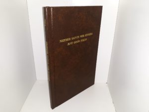 Neither Saints Nor Sinners Just Good Folks: Story of Marion and Bertha Woodruff (1983) ~ by Alan J. Hill