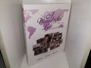 A Wonderful Life: An Autobiography ~ by Mona Darton Madsen