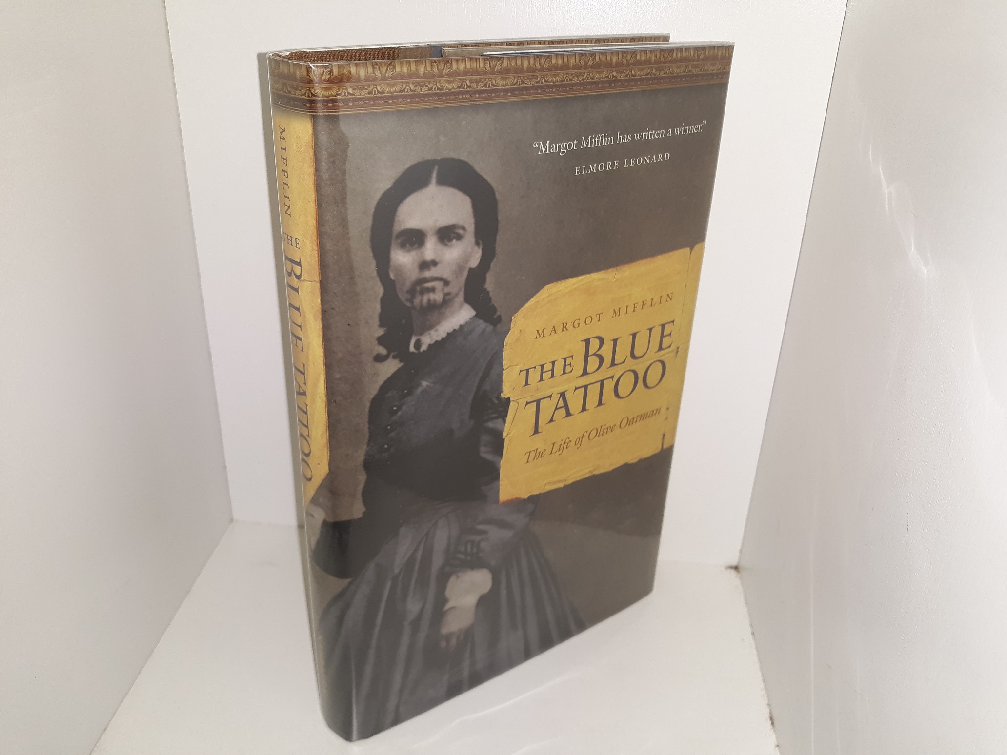 The Blue Tattoo The Life of Olive Oatman (2009) by Margot Mifflin