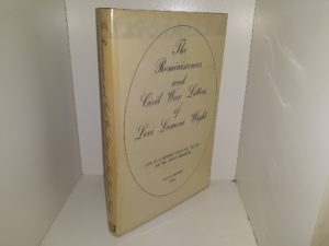 The Reminiscences and Civil War Letters of Levi Lamoni Wight: Life in a Mormon Splinter Colony on the Texas Frontier (1970) ~ Edited by Davis Bitton