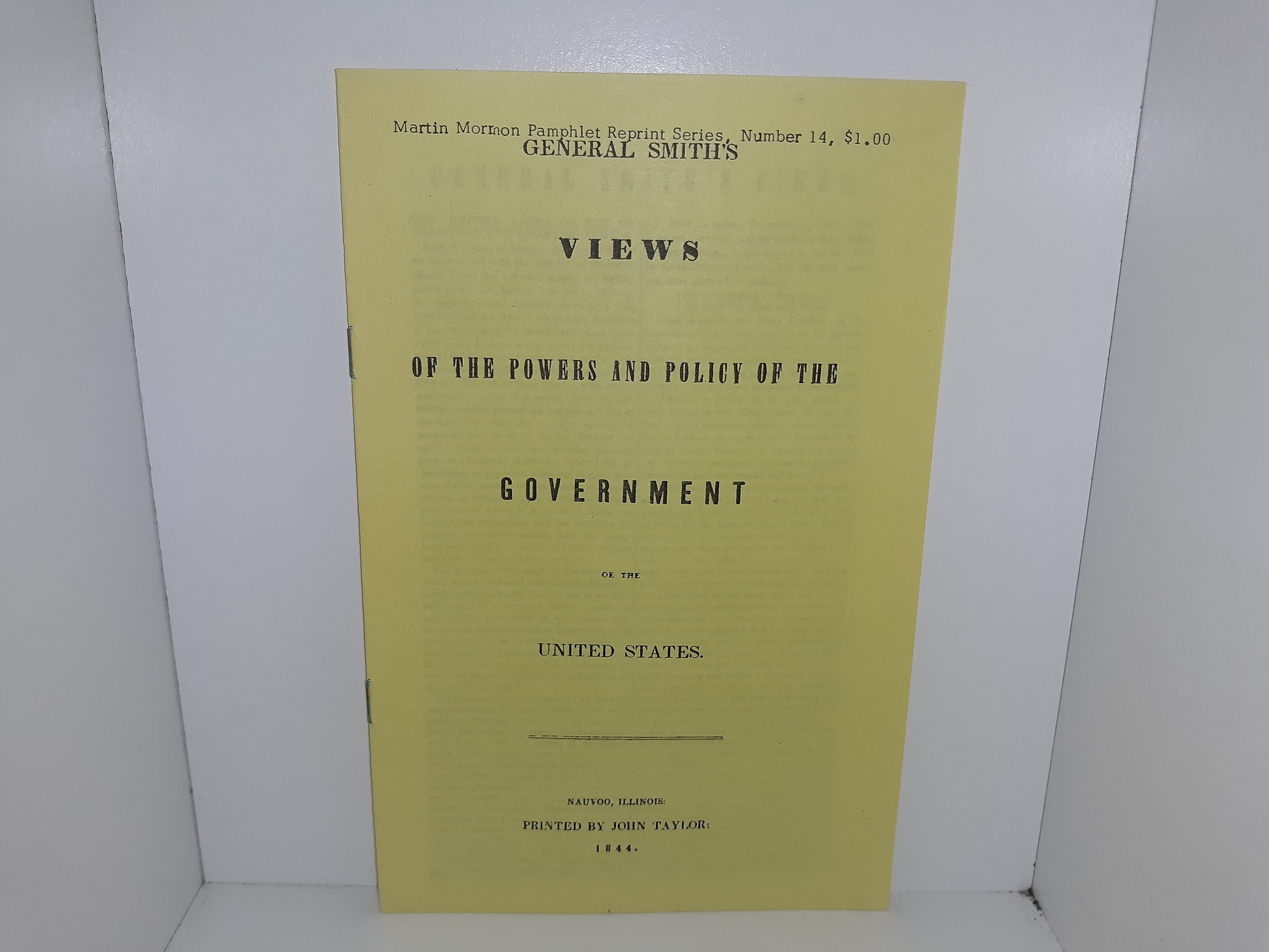 General Smith’s Views of the Powers and Policy of the Government of the United States (Reprint)