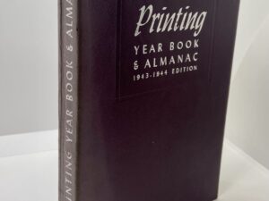 Printing Year Book & Almanac – 1943 – 1944 Edition