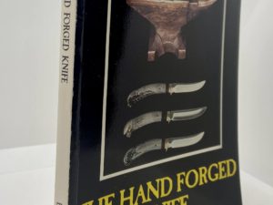 The Hand Forged Knife (1984) by: Karl Schroen