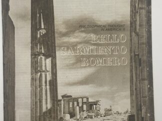 Philosophical Thought in America: II Bello Sarmiento Romero