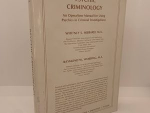 Psychic Criminology (1982) by Whitney S. Hibbard and Raymond W. Worring