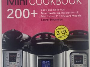 Instant Pot Mini Cookbook