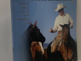 Western Horseman Ranch Horsemanship (2004) by Curt Pate