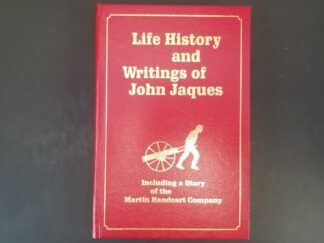 1978 -- Life History and Writings of John Jaques -- Including a Diary of the Martin Handcart Company -- by Stella Jaques Bell -- Red Hardcover