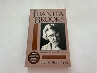 1996-Juanita Brooks:Mormon Woman Historian- Levi S. Peterson - Eborn Books
