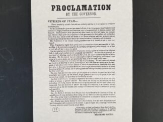Reprint of the 1857 "Proclamation by the Governor" -- Brigham Young -- [About the invading Johnston's Army]