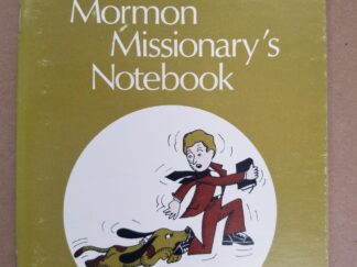 The Model Mormon Missionary's Notebook --- Carol Lynn Pearson --- Softbound Booklet