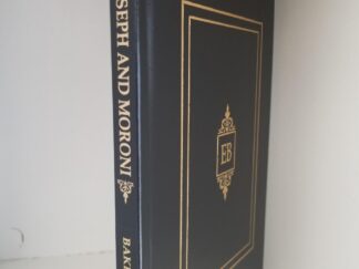 Joseph & Moroni — by LeGrand L. Baker — Limited Edition in Black Leather