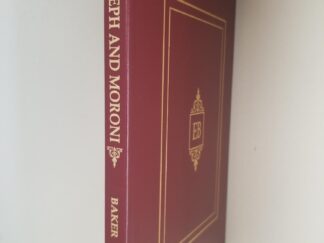 Joseph & Moroni — by LeGrand L. Baker — Limited Edition in Cherry Red Leather