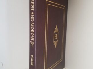 Joseph & Moroni — by LeGrand L. Baker — Limited Edition in Deep Burgundy Leather