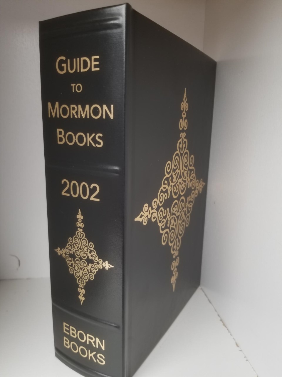 2002 - Bret Eborn's Guide to Mormon Books - Limited Edition Leather ...