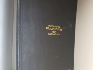 1924 -- Salt Lake City Statement of Vital Statistics -- Bendable Black Leather Binding -- Board of Health