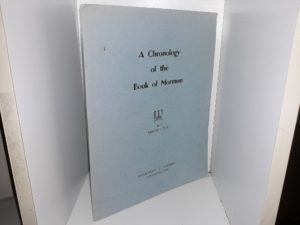 A Chronology of the Book of Mormon (Fold-Up Chart) (1949) ~ by Wendell O. Rich