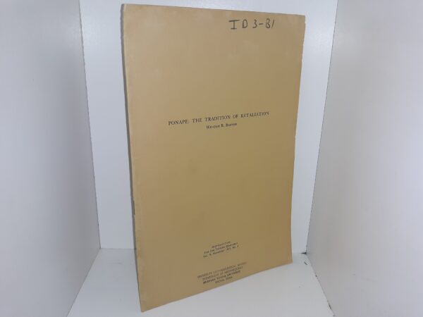 Ponape: The Tradition of Retaliation (1950) ~ by William R. Bascom