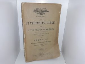 The Statutes at Large of the United States of America, Passed at the Third Session of the Fortieth Congress, 1868-1869, and Treaties (1869) ~ Edited by George P. Sanger