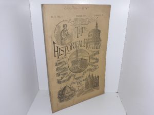 The Historical Record: Whole No. 75, Vol. 6, No. 3, March, 1887 (1887)