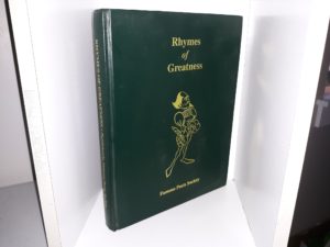Rhymes of Greatness (1998) ~ Published by Famous Poets Society